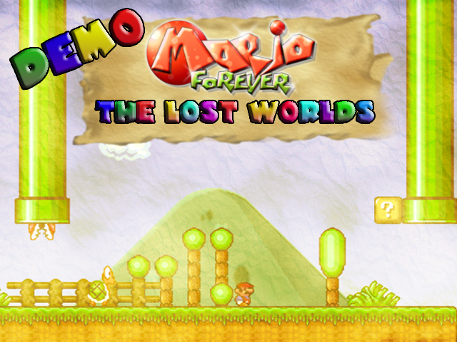 THE LOST MARIO GAME: SUPER MARIO FOREVER